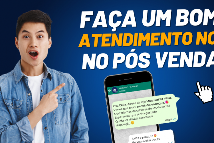 4 maneiras de como realizar um pós-venda no e-commerce com maestria