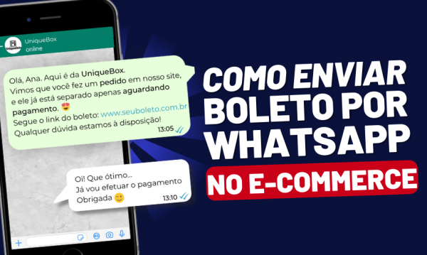 Como enviar boleto pelo WhatsApp no E-commerce