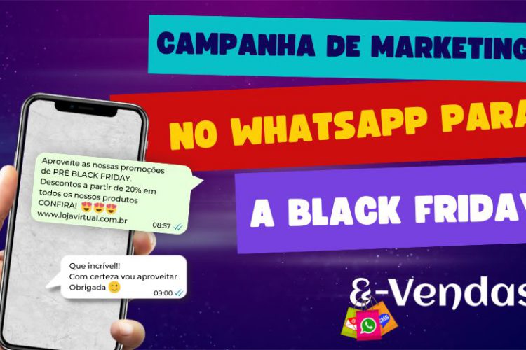 4 passos para usar o Marketing no WhatsApp para a Black Friday